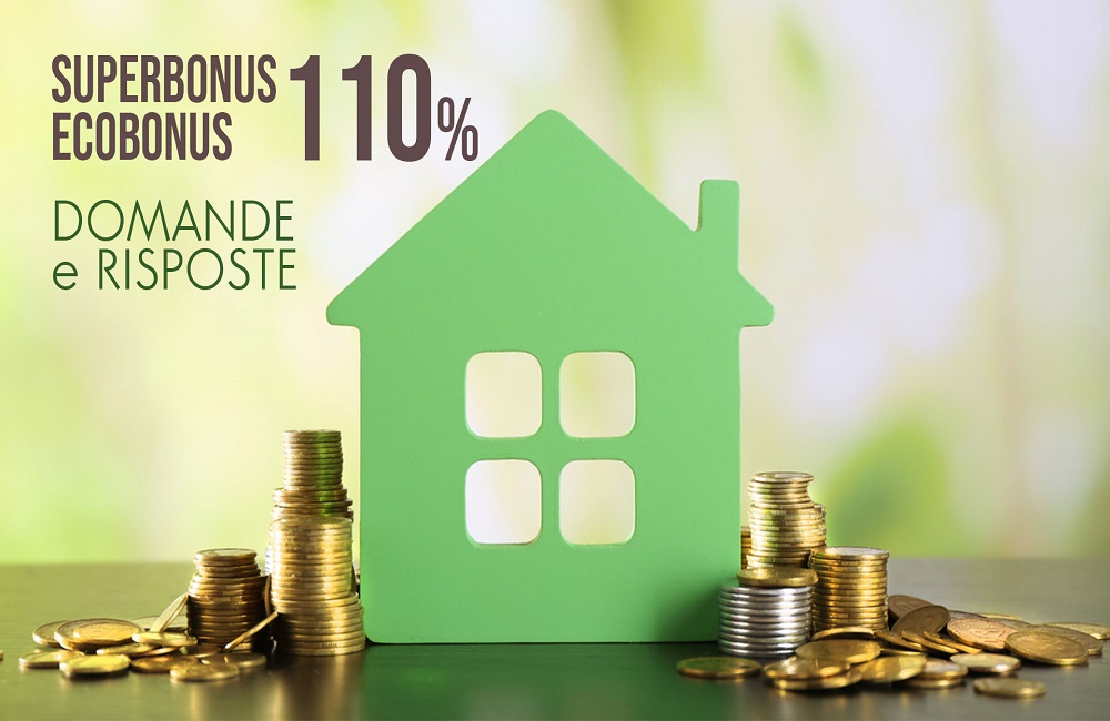 Ecobonus 110%: il Superbonus spiegato dal Fisco